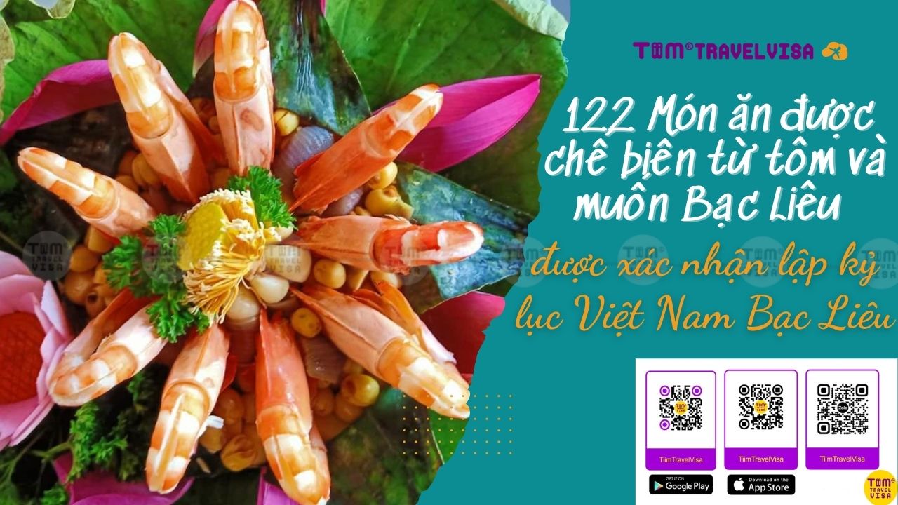 122 Món ăn chế biến từ tôm và muối Bạc Liêu lập kỷ lục Việt Nam