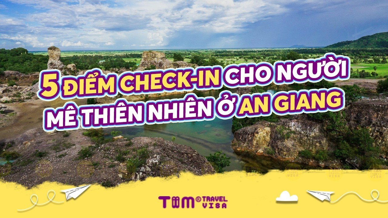 5 điểm check-in cho người mê thiên nhiên ở An Giang
