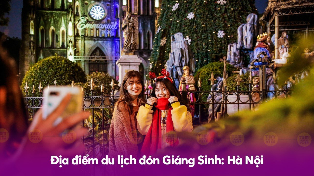 Địa điểm du lịch đón Giáng Sinh: Hà Nội