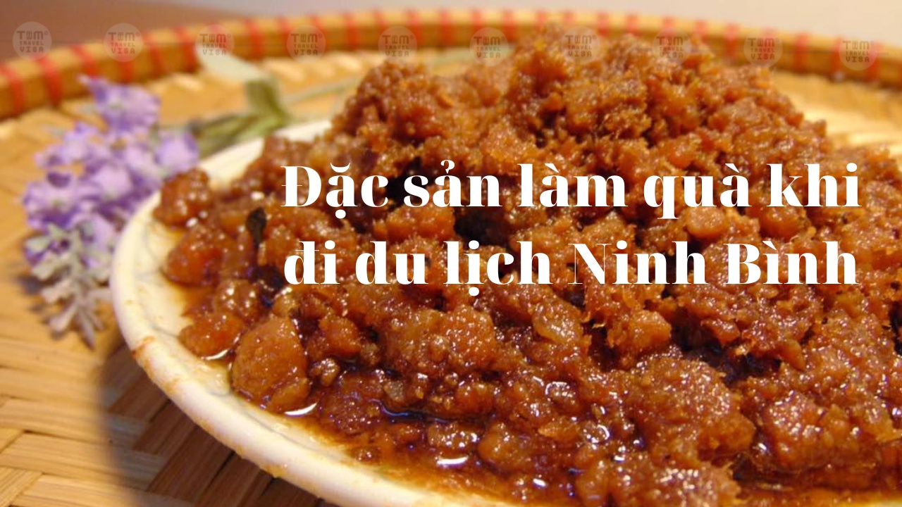 Đặc sản làm quà khi đi du lịch Ninh Bình