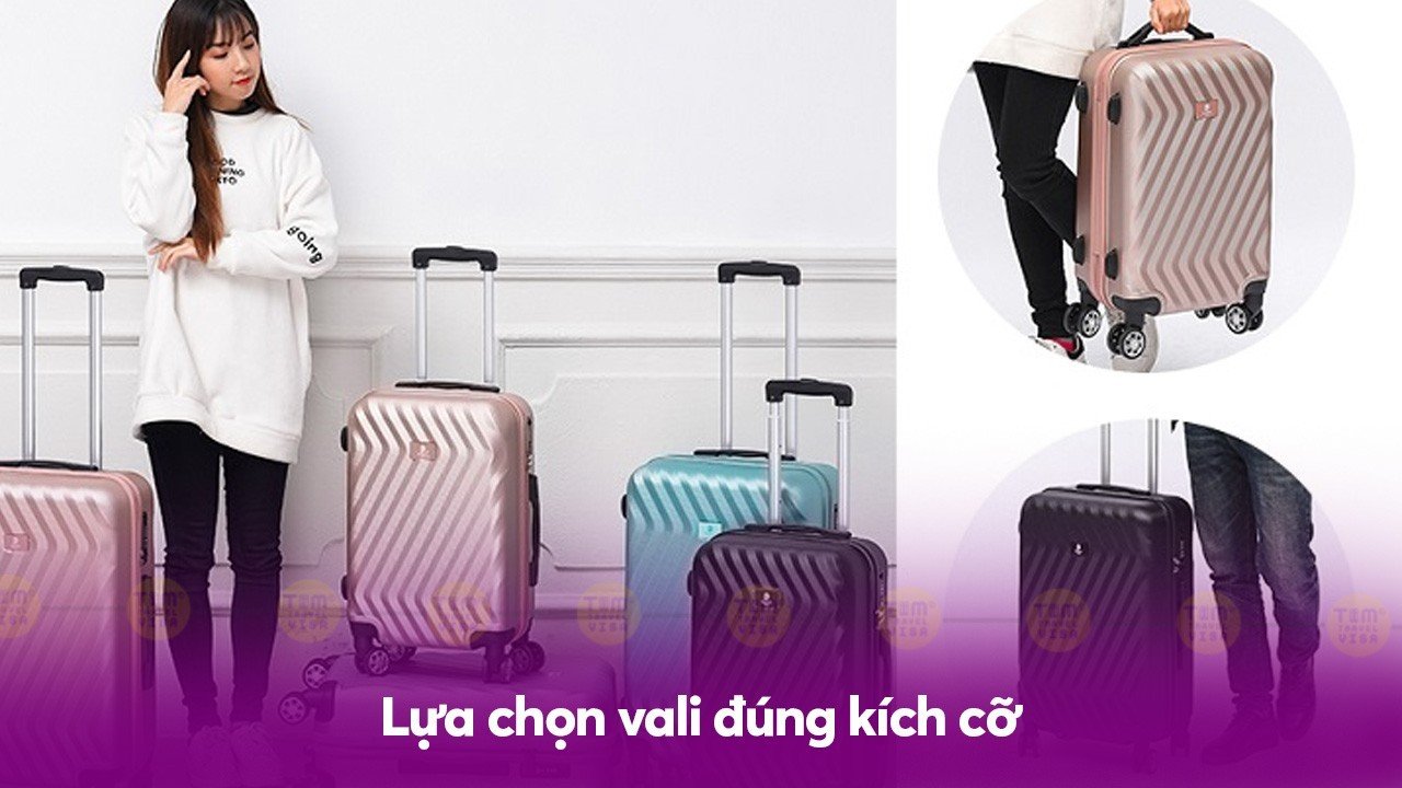 Lựa chọn vali đúng kích cỡ