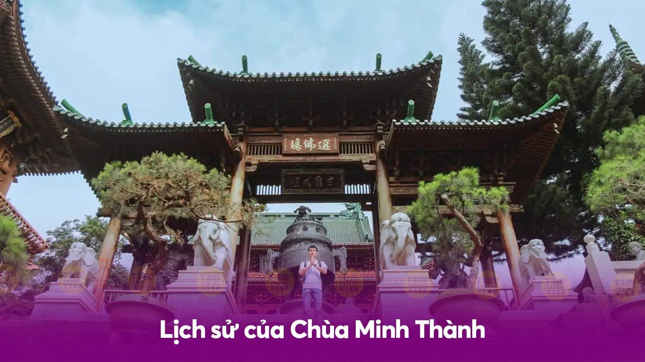 Lịch sử của Chùa Minh Thành