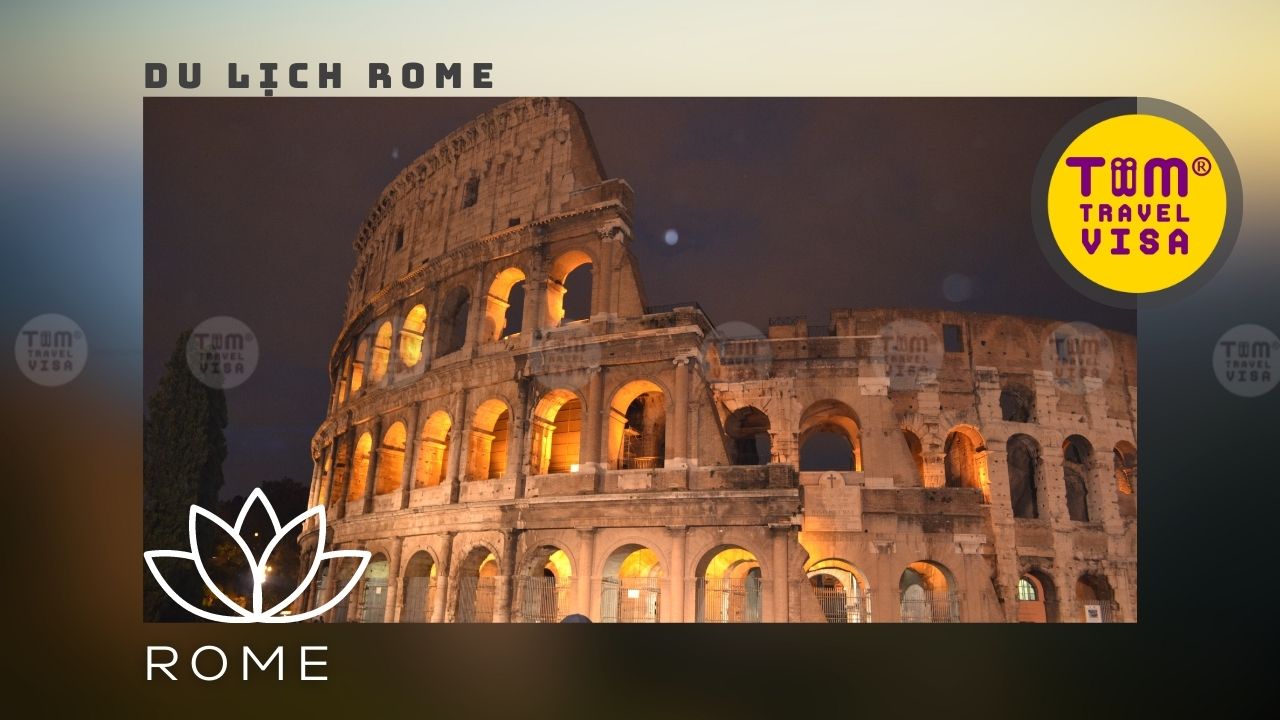 Kinh nghiệm du lịch Rome Ý chi tiết  - PHẦN 1