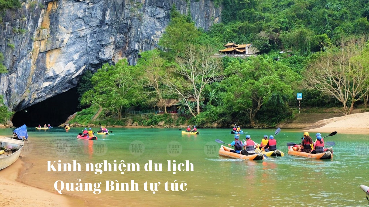 Kinh nghiệm du lịch Quảng Bình tự túc chi tiết