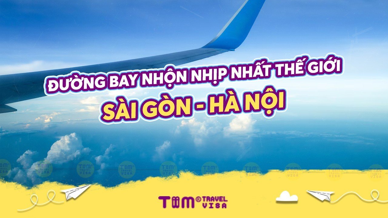 Đường bay nhộn nhịp nhất thế giới Sài Gòn - Hà Nội 