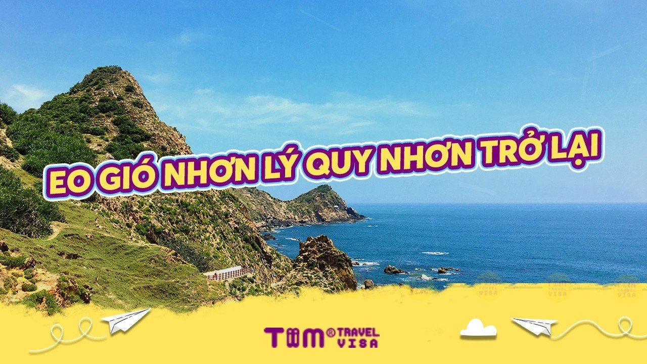 Khám phá vẻ đẹp hoang sơ của Eo Gió Nhơn Lý Quy Nhơn