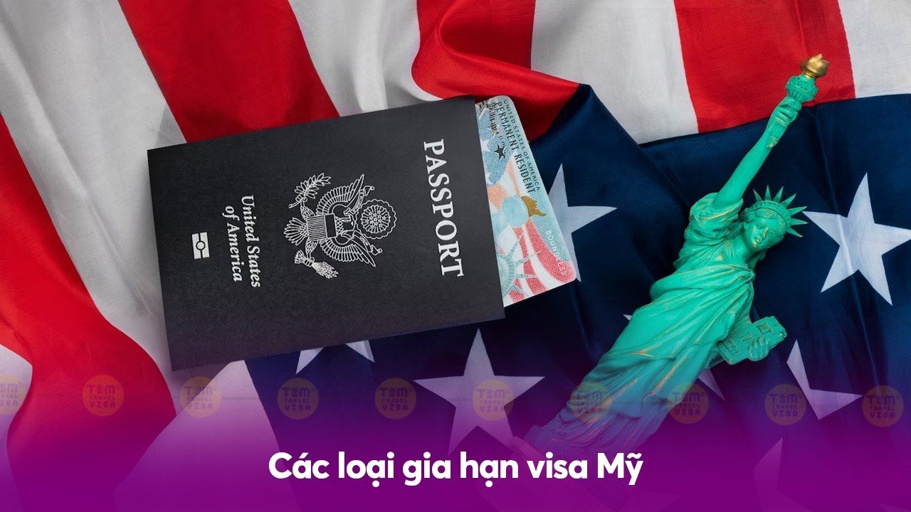 Các loại gia hạn visa Mỹ