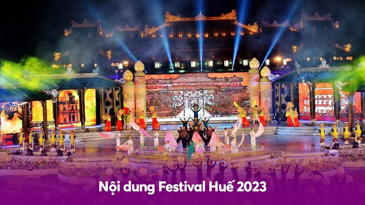 Nội dung Festival Huế 2023