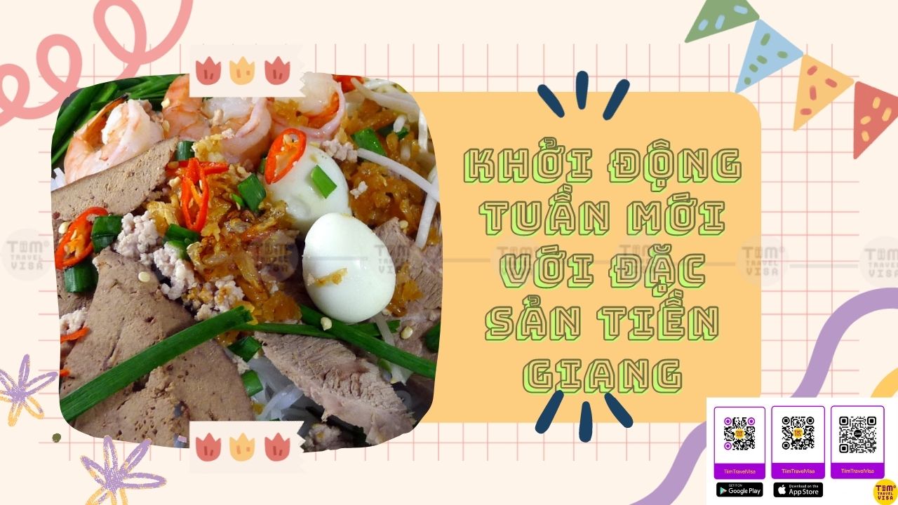 Các món đặc sản Tiền Giang mà bạn nhất định phải thử