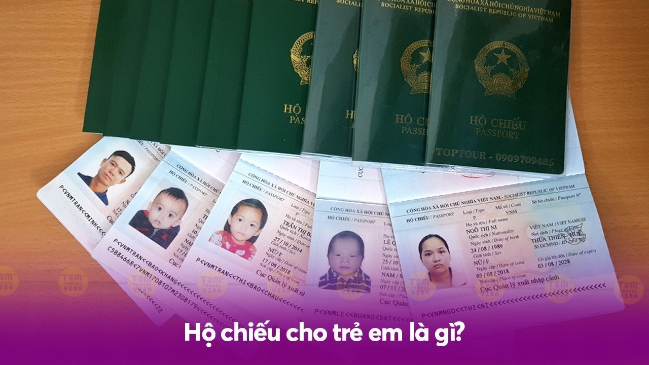 Hộ chiếu cho trẻ em là gì?