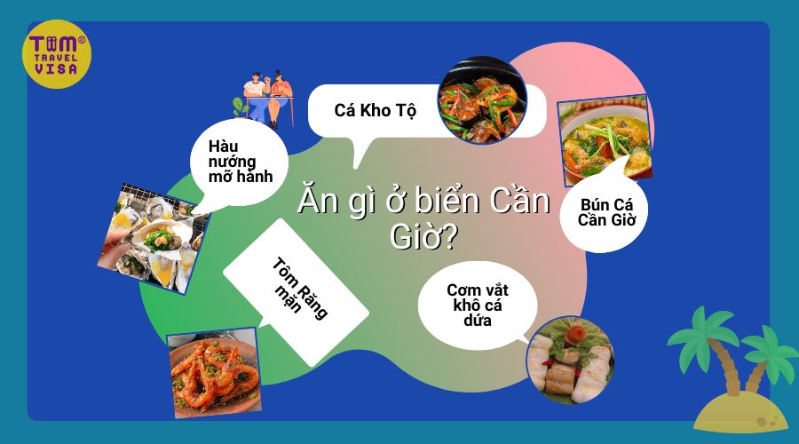 Nên ăn gì khi đi du lịch biển ở Cần Giờ