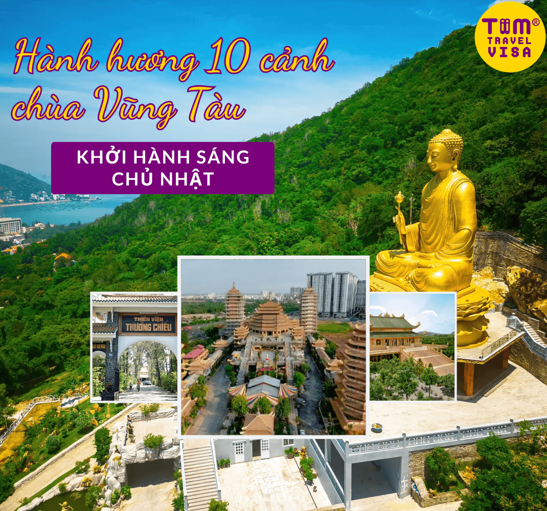 VŨNG TÀU HÀNH HƯƠNG 10 CẢNH CHÙA