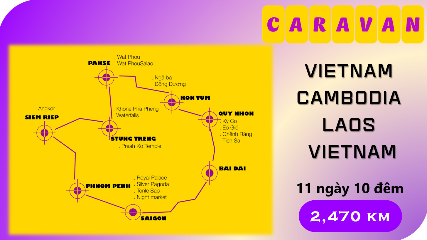 Tour caravan Cambodia Lào Việt Nam 11 ngày 10 đêm