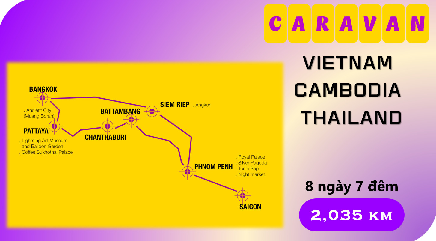 Tour caravan Cambodia Thái Lan 8 ngày 7 đêm