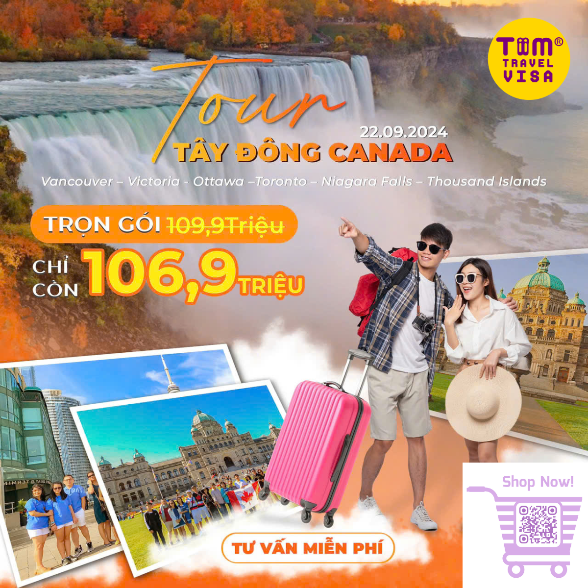 THƯỞNG NGOẠN TOÀN CẢNH TÂY ĐÔNG CANADA, TRỌN GÓI CHỈ 106TR900 - CÒN DUY NHẤT 4 CHỖ >> ĐĂNG KÝ NGAY!!! 
