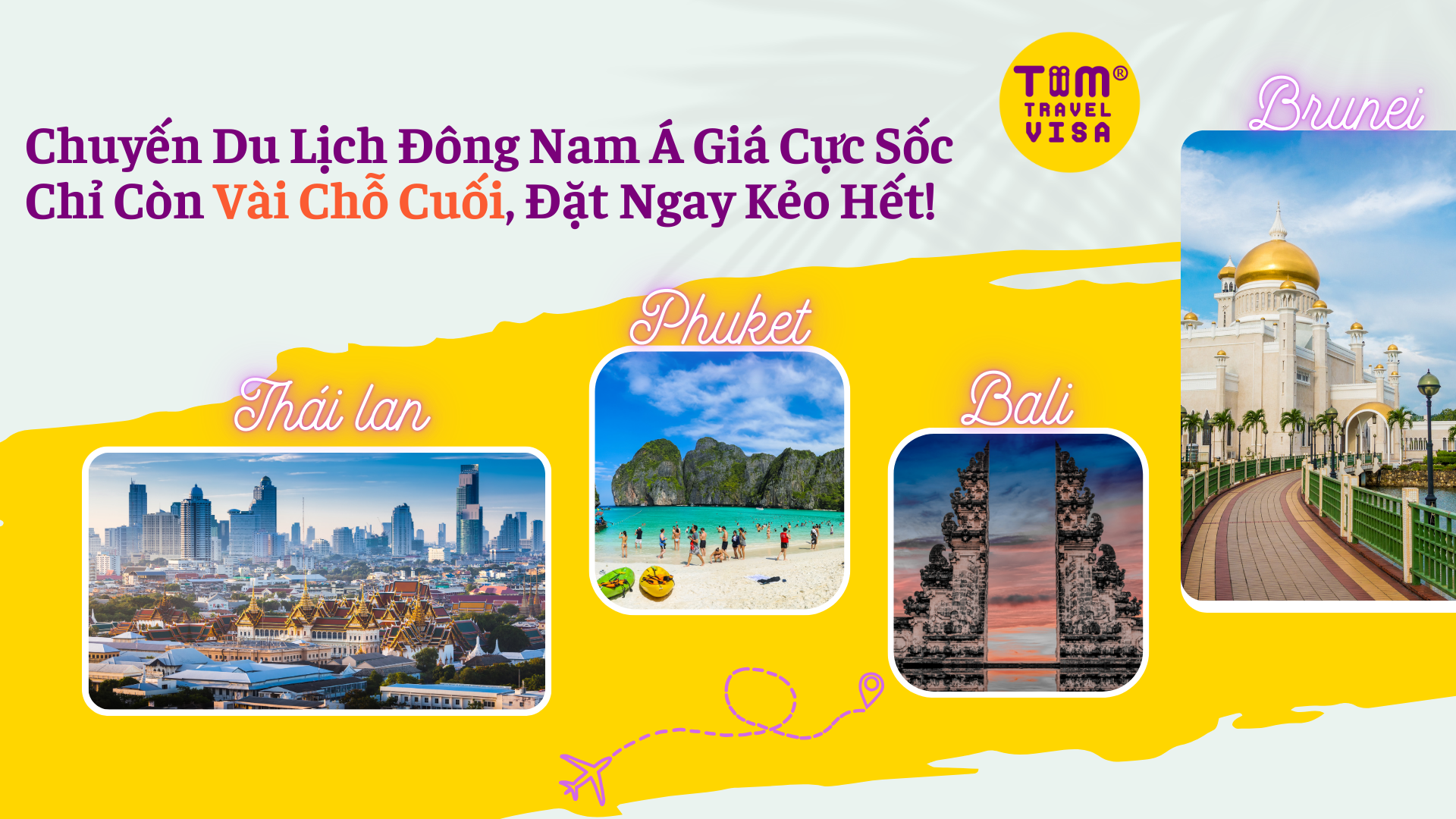 Tour Đông Nam Á - Khám Phá Thái Lan, Phuket, Bali và Brunei Giá Cực Tốt