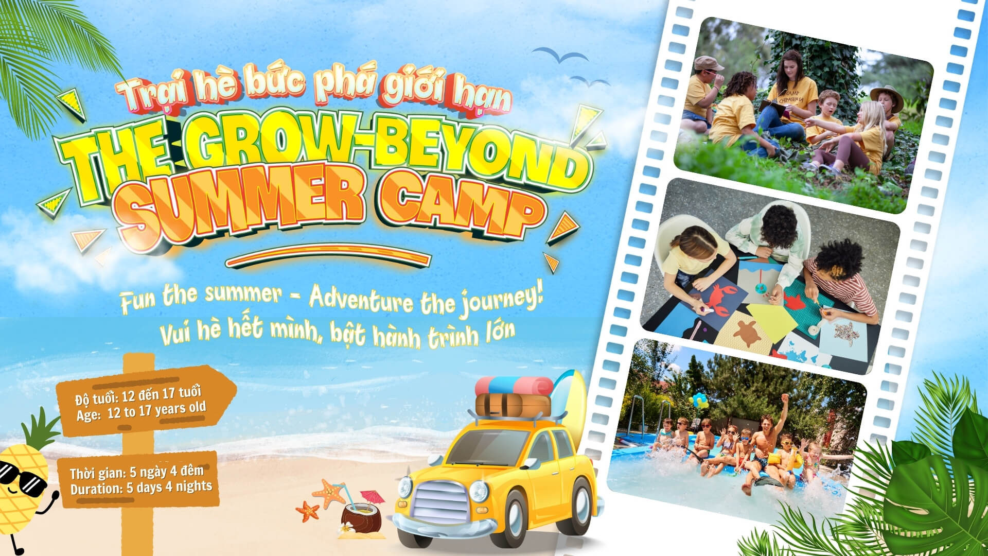 Trại hè Bức Phá Giới Hạn 2025: 5 ngày phát triển bản thân toàn diện