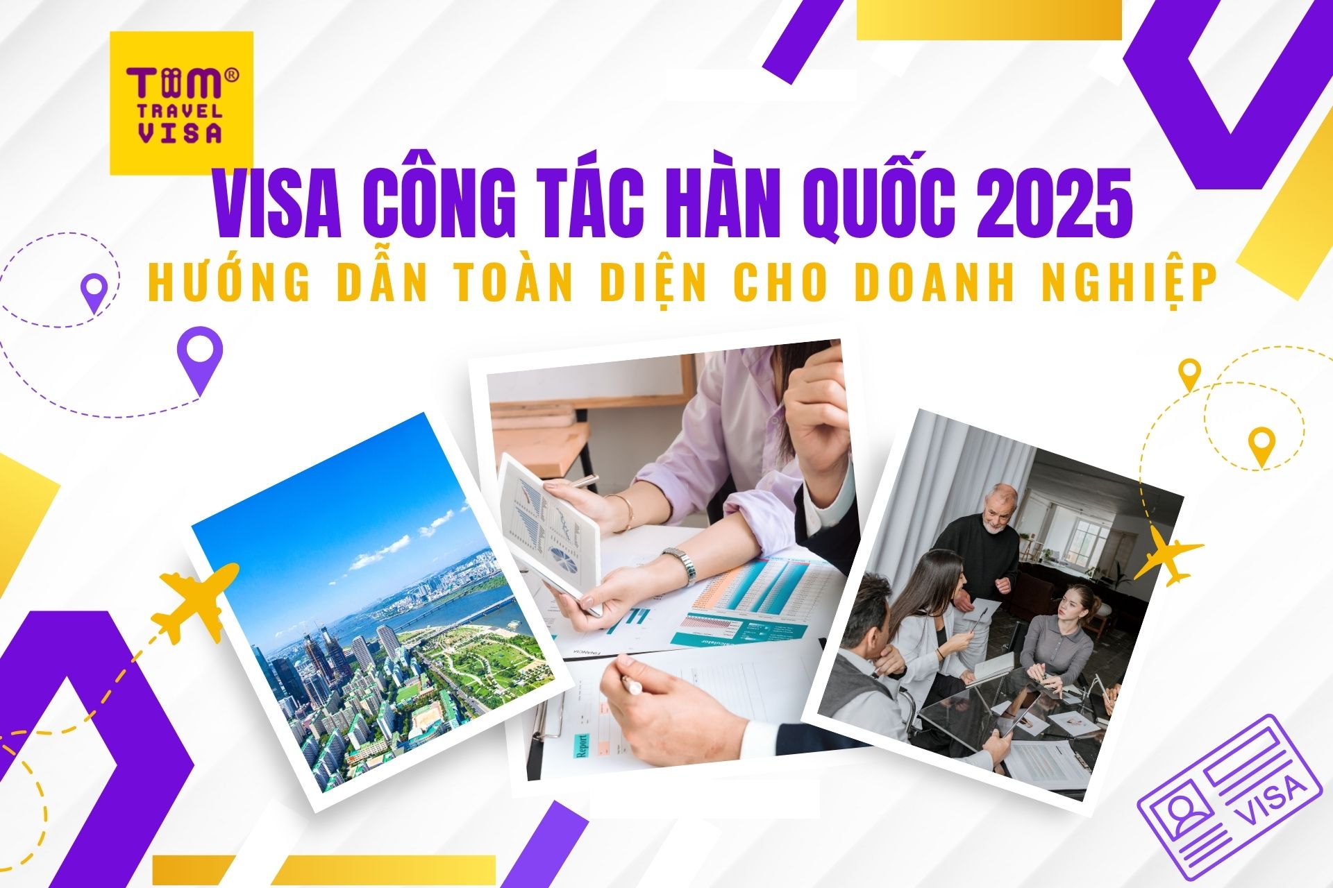 Visa công tác hàn quốc 2025
