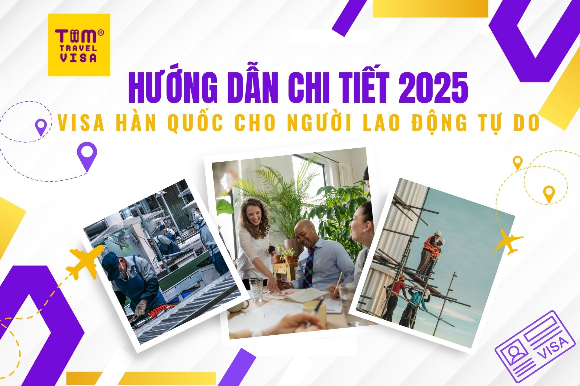 Visa Hàn Quốc cho người lao động tự do