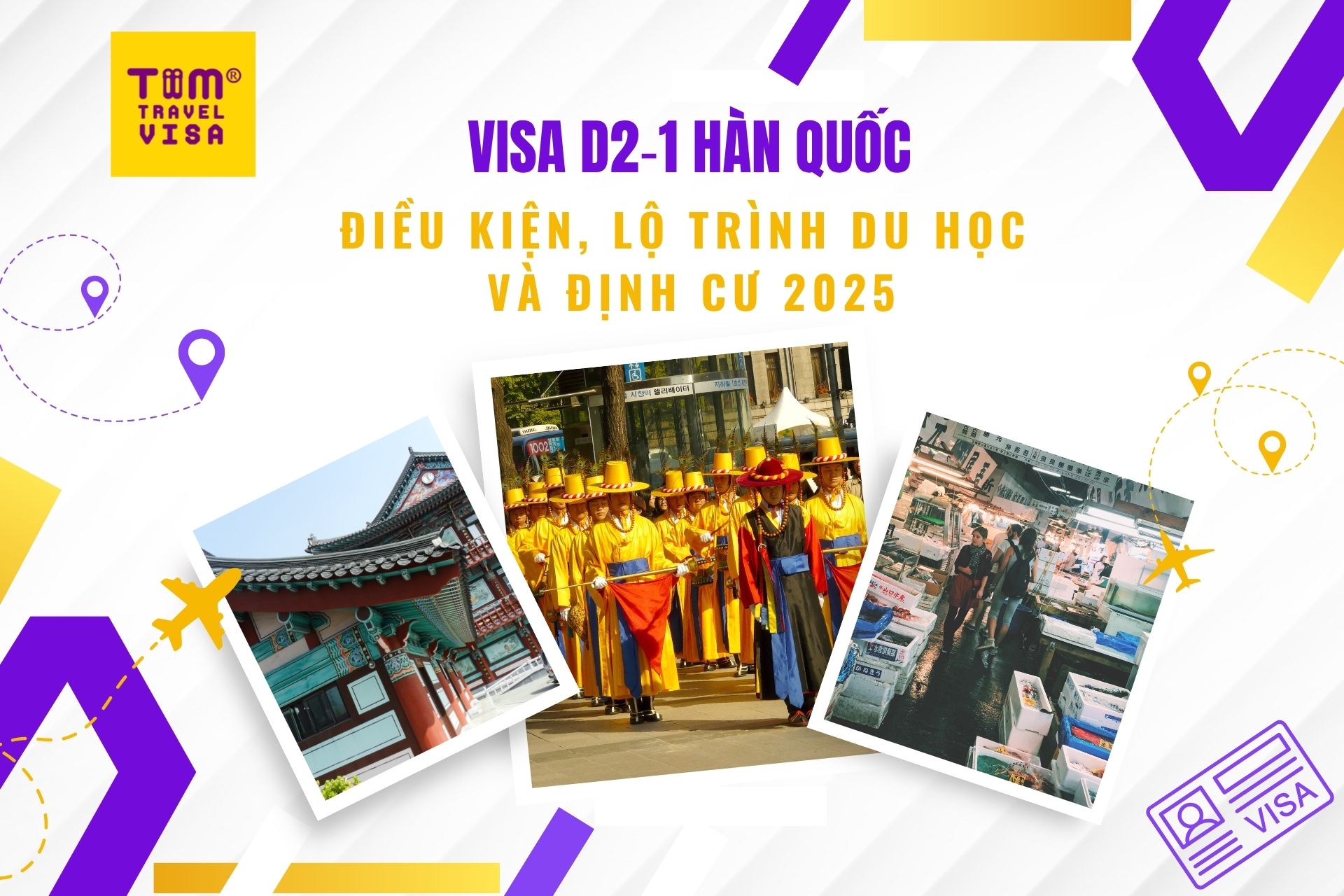Visa D2‑1 Hàn Quốc: Điều kiện, lộ trình du học và định cư 2025