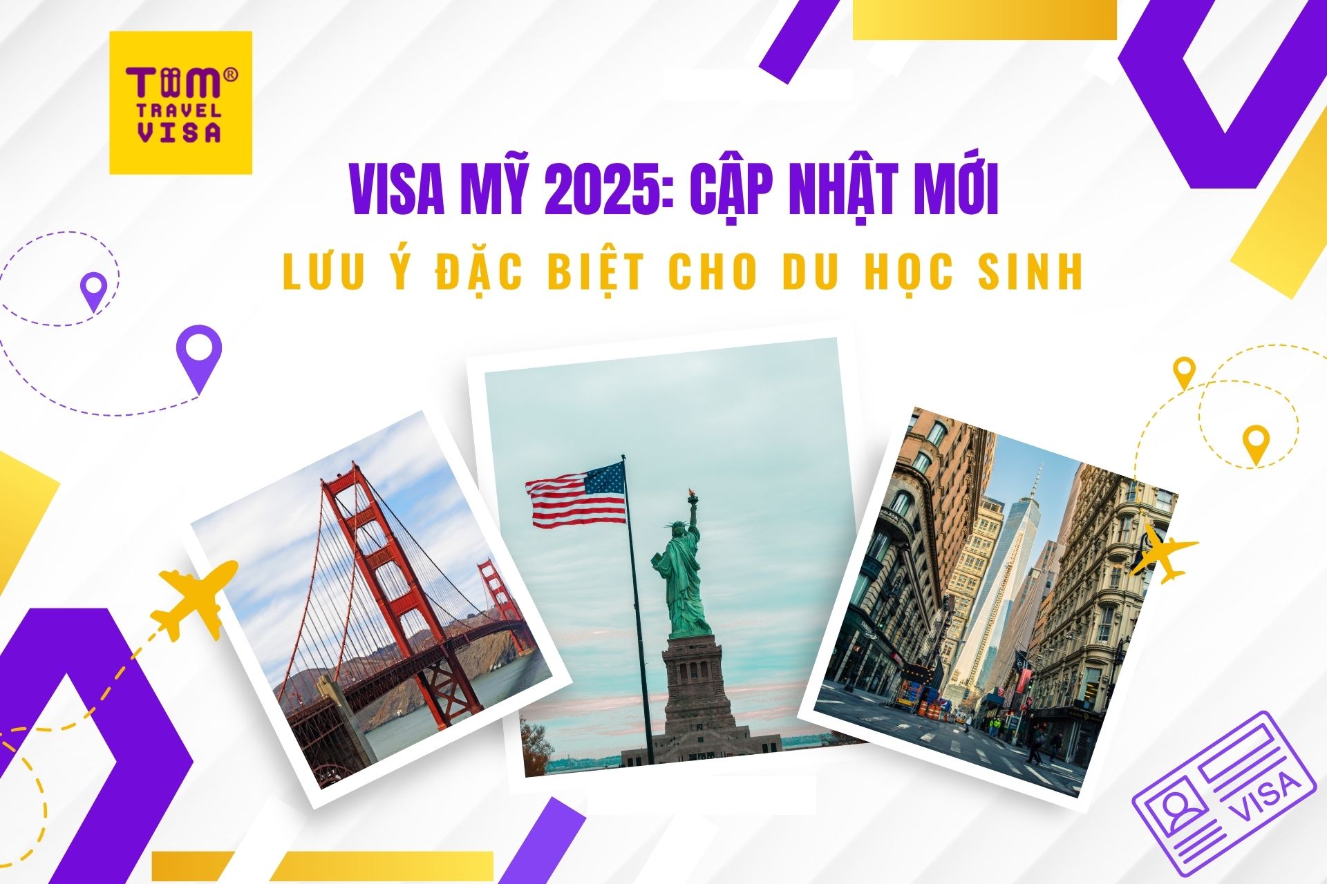 Visa Mỹ 2025