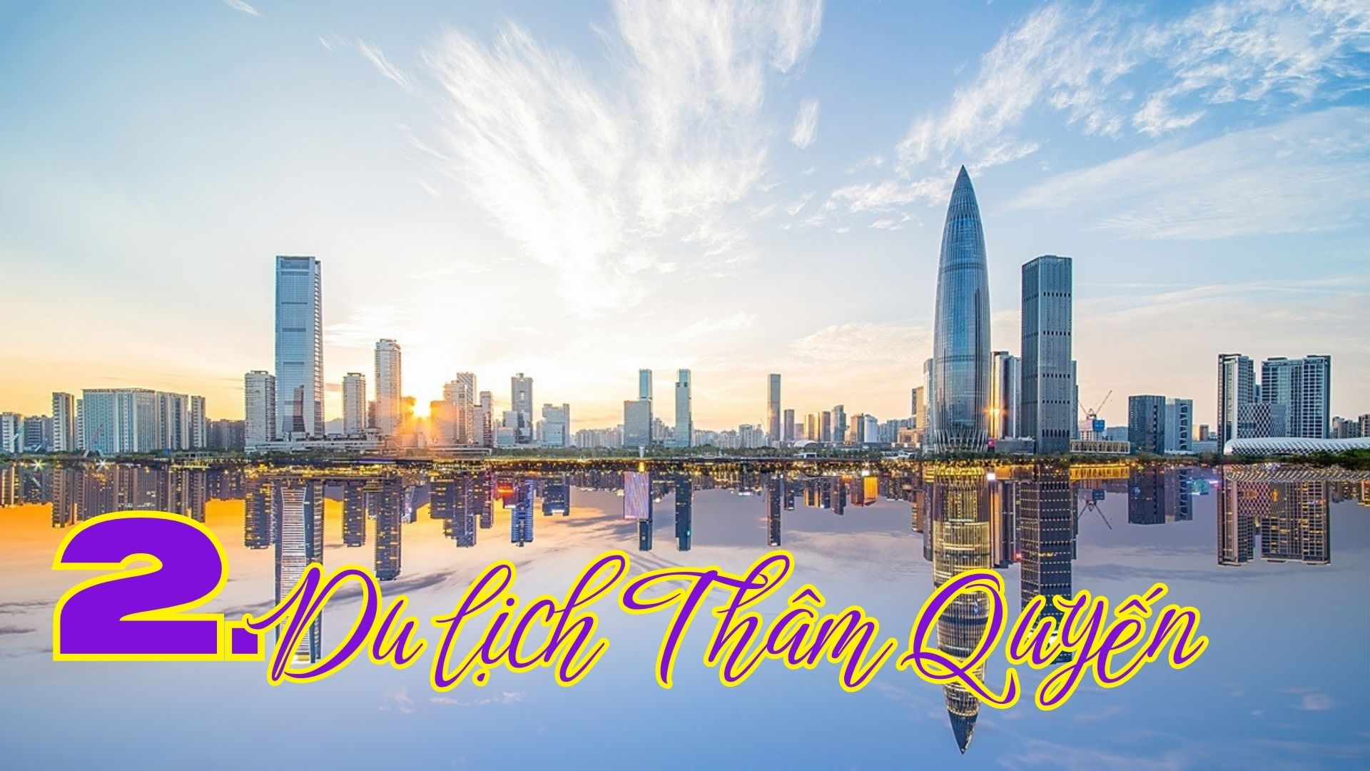 Du lịch Thâm Quyến