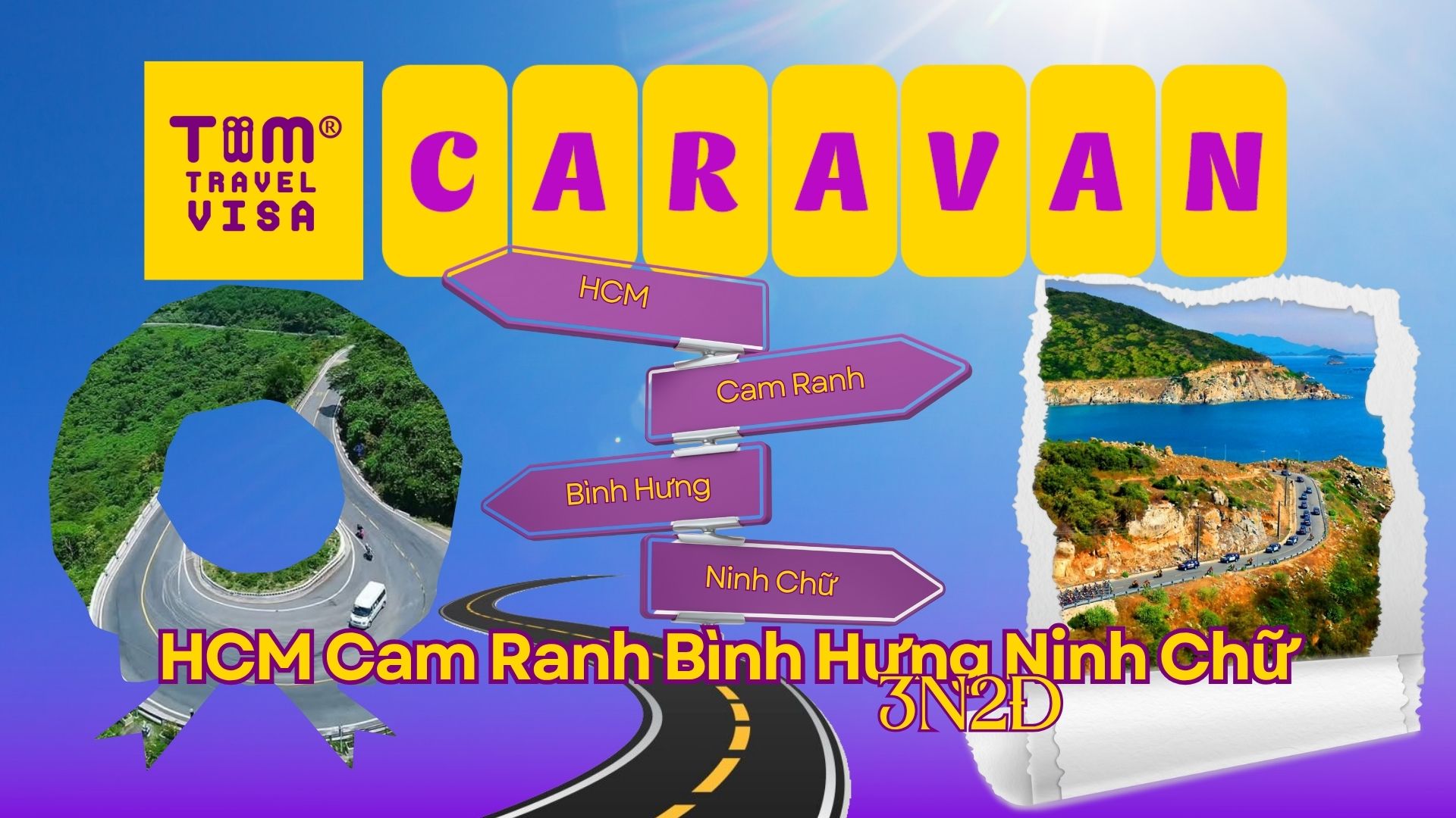 Tour Caravan HCM - Cam Ranh - Bình Hưng - Ninh Chữ 3N2Đ: Chinh Phục Cung Đường Ven Biển Đẹp Nhất Việt Nam