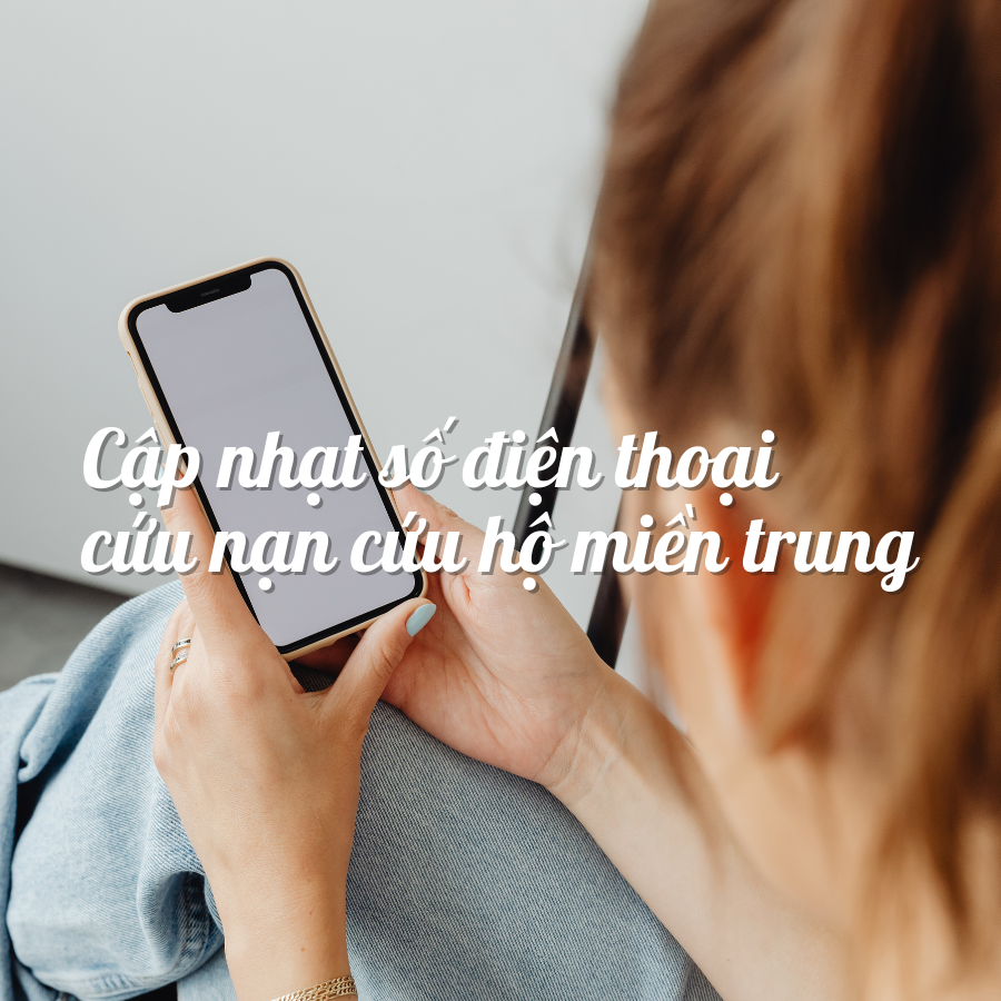 Danh sách số điện thoại cứu hộ miền Trung