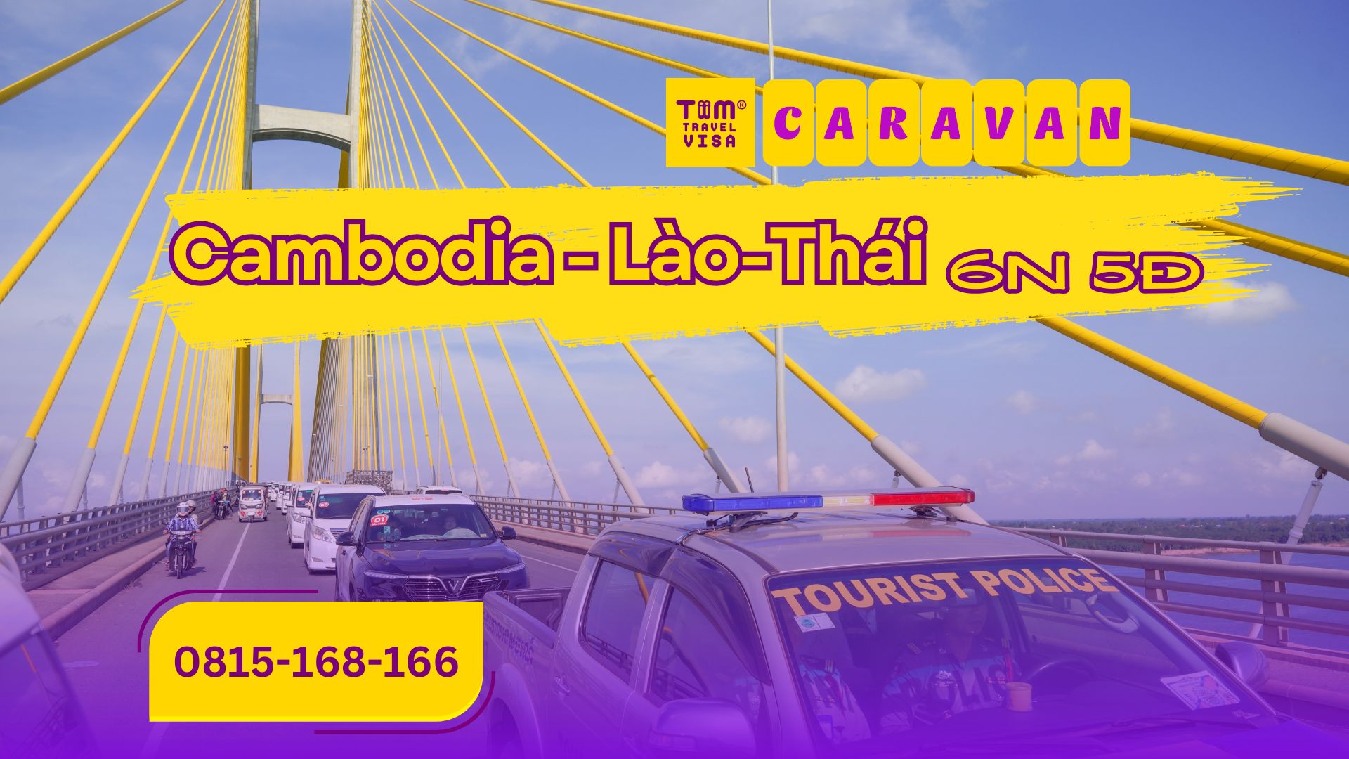 Tour caravan Cambodia Lào Thái 6 ngày 5 đêm