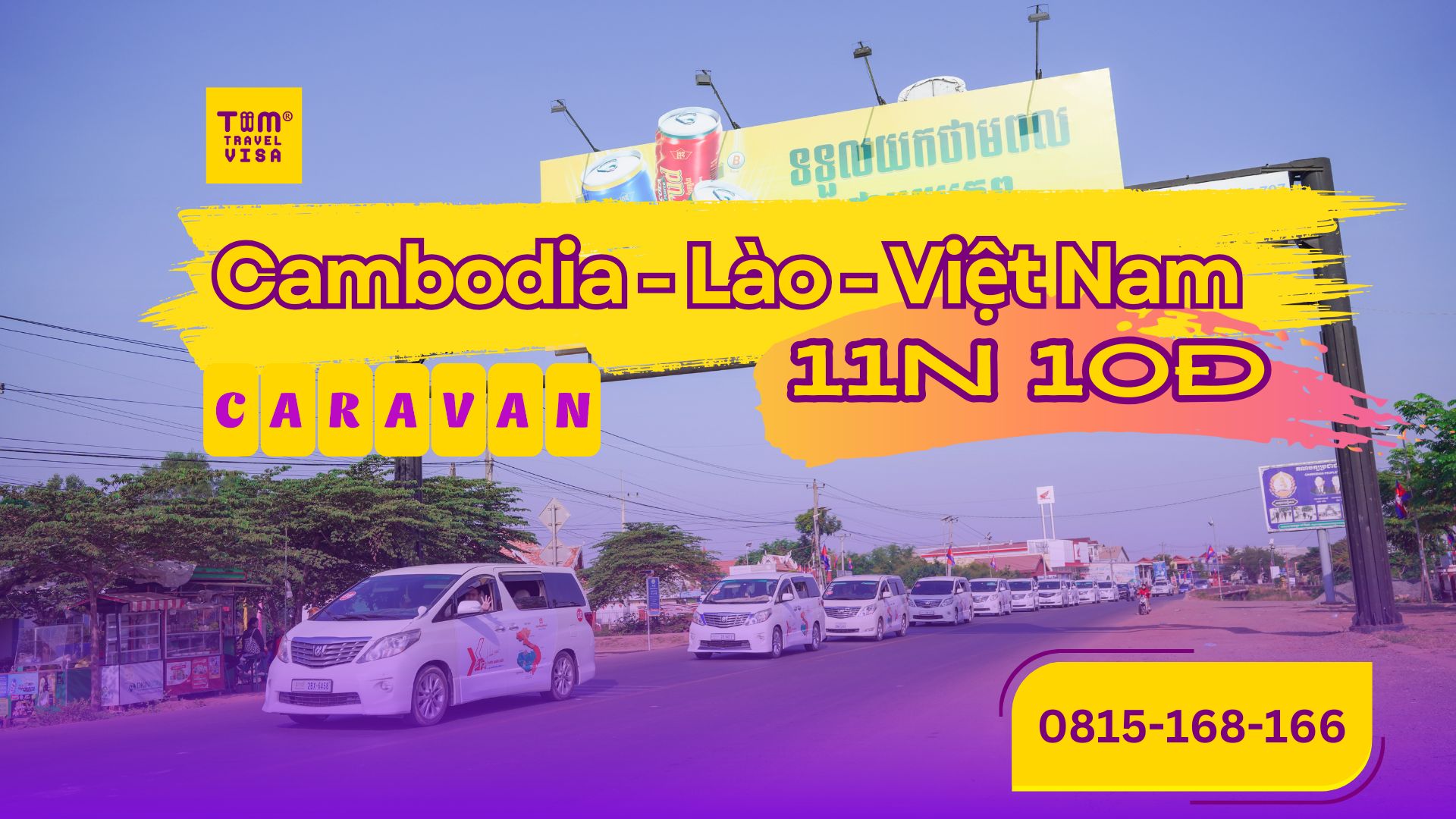 Tour caravan Cambodia Lào Việt Nam 11 ngày 10 đêm