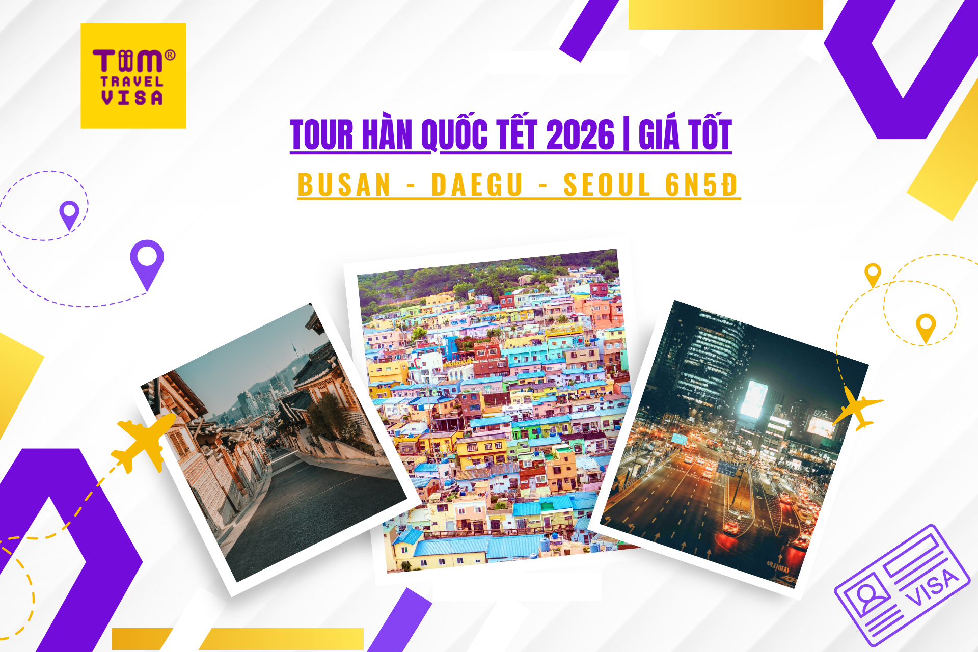 Tour Hàn Quốc Tết 2026: Busan - Daegu - Seoul 6N5Đ | Giá Tốt