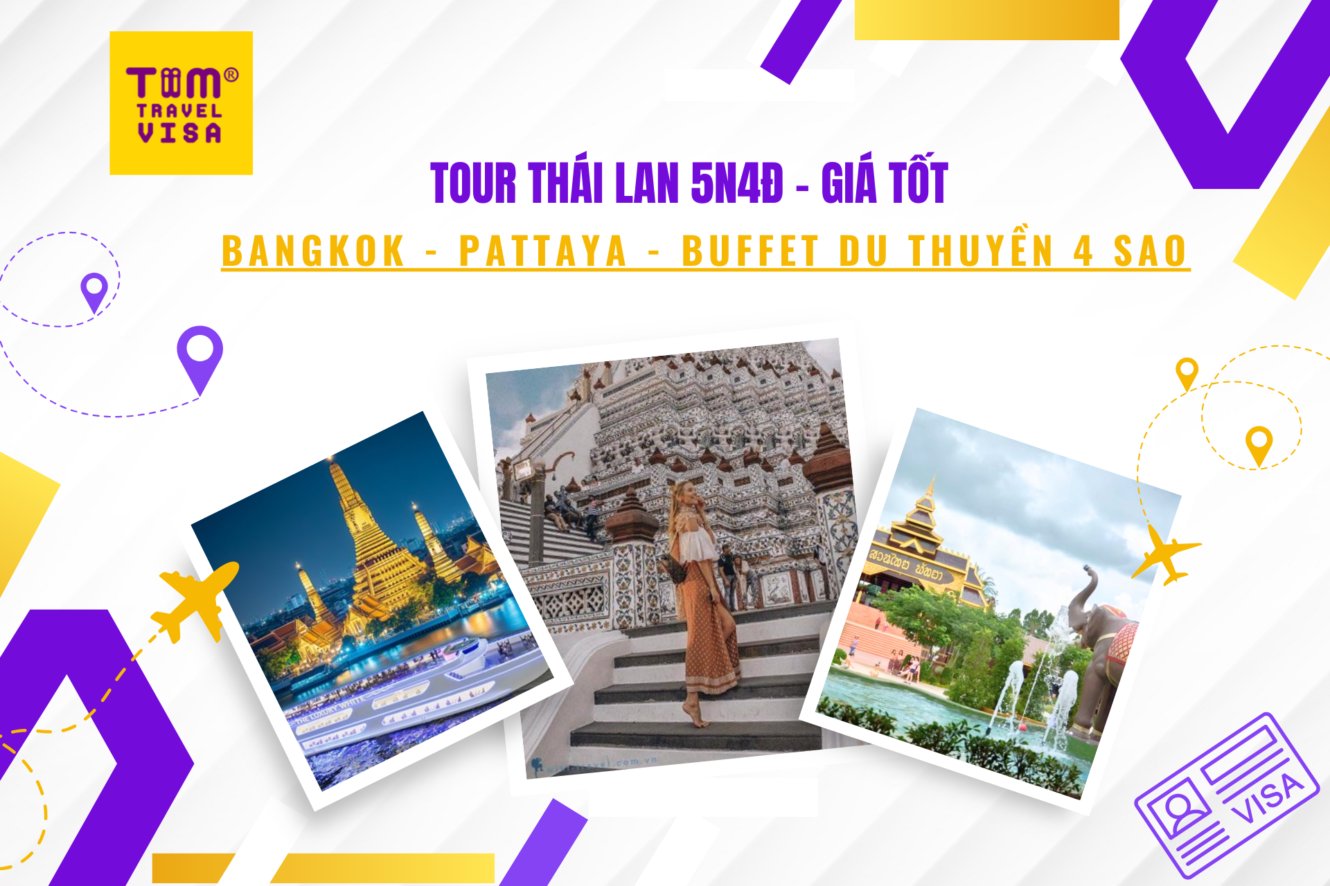 Tour Thái Lan 5N4Đ: Bangkok - Pattaya - Buffet Du Thuyền 4 Sao