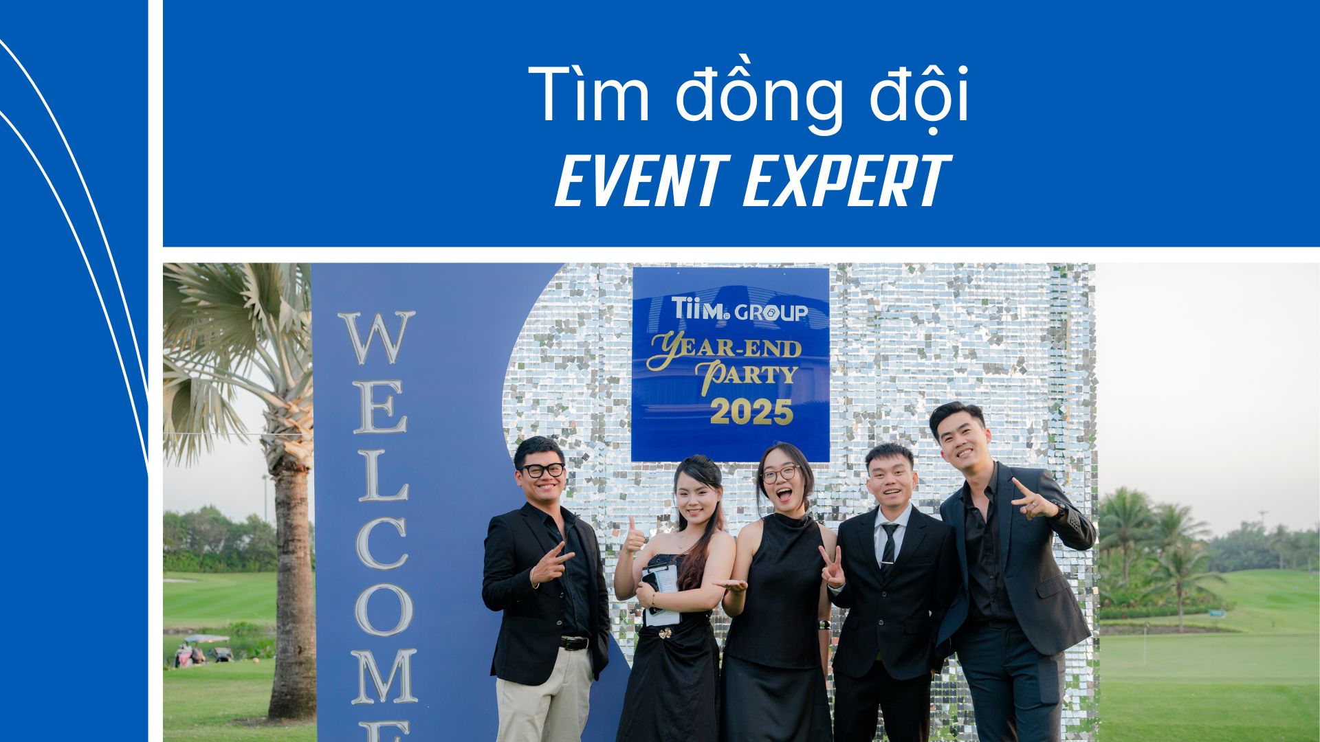 Tìm đồng đội - Vị trí: EVENT EXPERT