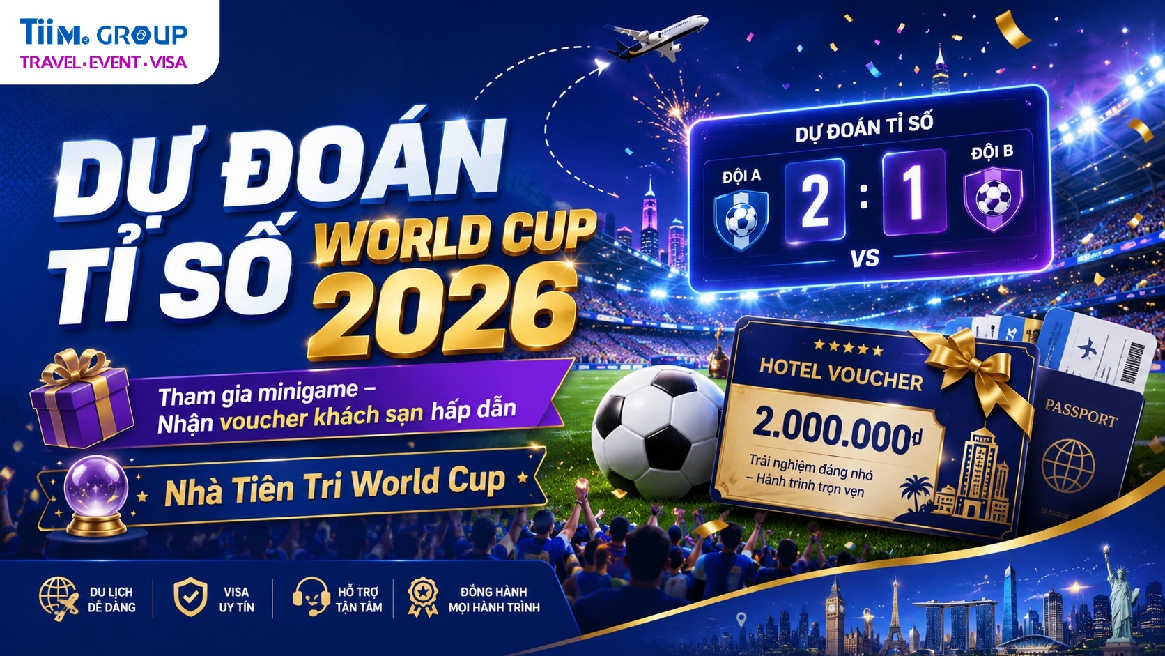 Dự Đoán Tỉ Số World Cup 2026 Nhận Voucher Khách Sạn Trị Giá Lên Đến 5 Triệu VNĐ