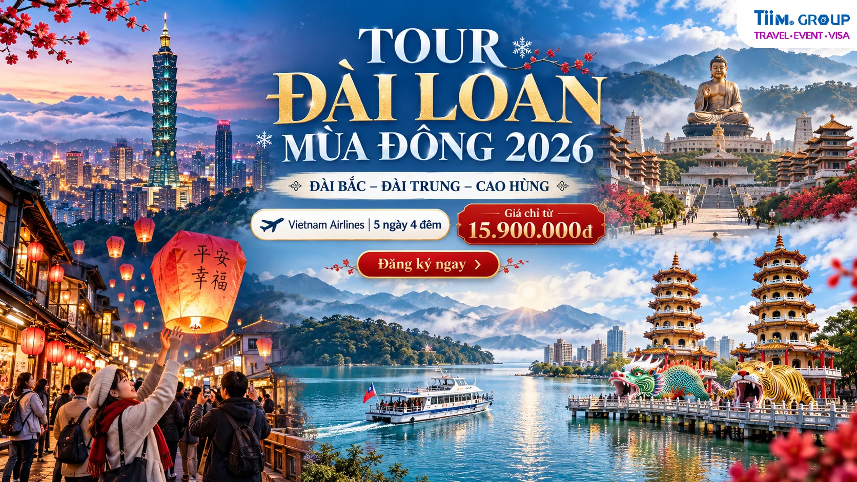 TOUR ĐÀI LOAN MÙA ĐÔNG 2026 – ĐÀI BẮC – ĐÀI TRUNG – CAO HÙNG